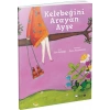 Meraklı Gezginler-Kelebeğini Arayan Ayşe