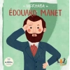 Merhaba Edouard Manet Sanatçıyla İlk Buluşma