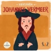 Merhaba Johannes Vermeer Sanatçıyla İlk Buluşma