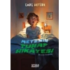 Mete’nin Tuhaf Hikâyesi Değerli Öyküler