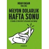 Milyon Dolarlık Hafta Sonu