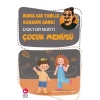 Minik Bir Yanlış Gördüm Sanki / Çocuk Menüsü