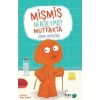 Mişmiş Neredeymiş? Mutfakta