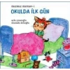 Mızmız Mırnav 1 Okulda İlk Gün