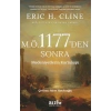 M.Ö 1177’Den Sonra Medeniyetlerin Kurtuluşu