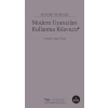 Modern Uyarıcıları Kullanma Kılavuzu
