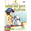 Müge Her Şeyi Ölçüyor - Matematik Her Yerde