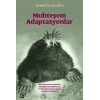 Muhteşem Adaptasyonlar