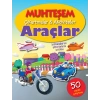 Muhteşem Çıkartmalar ve Aktiviteler - Araçlar