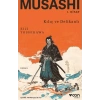 Musashi Kılıç ve Delikanlı 1. Kitap