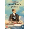 Mustafa Kemal’le Yolculuk