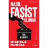 Nasıl Faşist Olunur Bir Kılavuz