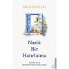 Nazik Bir Hatırlatma