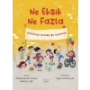 Ne Eksik Ne Fazla