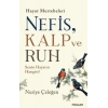 Nefis, Kalp ve Ruh