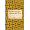 Nefsi Arındırmak - Din Güzel Ahlaktır
