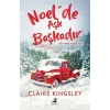 Noel’de Aşk Başkadır