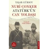 Nuri Conker - Atatürk’ün Can Yoldaşı
