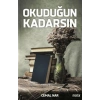 Okuduğun Kadarsın