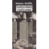 Ölmüşlerimize Vazifelerimiz