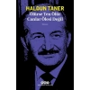 Ölürse Ten Ölür Canlar Ölesi Değil
