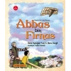 Ömerle Bir Kutu Macera Abbas bin Firnas
