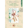 On Beş Türk Masalı