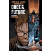 Once & Future Cilt 2 Eski Toprak