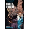 Once & Future Cilt 3 Saksağanlar Meclisi