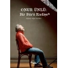 Onur Ünlü Bir Sürü Endişe