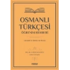 Osmanlı Türkçesi Öğrenim Rehberi - Gramer ve Örnek Metinler