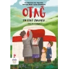 Otağ – En Eski Yuvamız