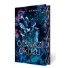 Ötanazi Okulu 1 (Ciltli Özel Baskı)