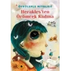 Öykülerle Mitoloji Heraklesten Örümcek Kadına