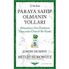 Paraya Sahip Olmanın Yolları