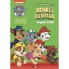 Paw Patrol Macera Kaşifleri Renkli Keşifler Boyama Kitabı