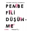 Pembe Fili Düşünme