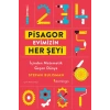 Pisagor Evimizin Her Şeyi