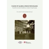 Places of Illness, Spaces for Healing