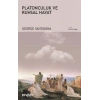 Platonculuk ve Ruhsal Hayat