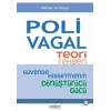 Polivagal Teori Rehberi - Güvende Hissetmenin Dönüştürücü Gücü