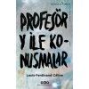 Profesör Y ile Konuşmalar - Modern Klasikler