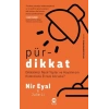 Pür Dikkat