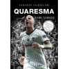 Quaresma - Sahanın Yıldızları - 3D Biblo Hediyeli!