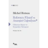 Reformcu Filozof ve Anarşist Coğrafyacı - Clemence Royer ve Kropotkin Tartışıyor