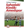 Sahadaki Kimlik Amedspor