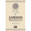 Şamanın Son Haykırışı