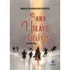 Sana Hikaye Geliyor