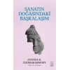 Sanatın Doğasındaki Başkalaşım