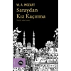 Saraydan Kız Kaçırma